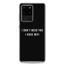 Samsung Galaxy S20 Ultra I don't need you, i have wifi (funny) Samsung Case by Design Express