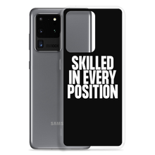 Skilled in Every Position (Funny) Clear Case for Samsung®