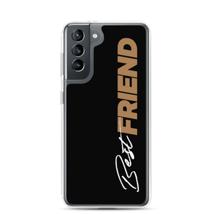 Samsung Galaxy S21 Best Friend (Motivation) Samsung Case by Design Express