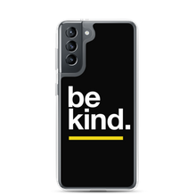 Samsung Galaxy S21 Be Kind Samsung Case by Design Express