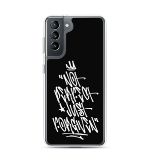 Samsung Galaxy S21 Not Perfect Just Forgiven Graffiti (motivation) Samsung Case by Design Express