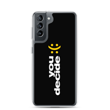 Samsung Galaxy S21 You Decide (Smile-Sullen) Samsung Case by Design Express