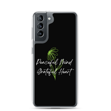 Samsung Galaxy S21 Peaceful Mind Grateful Heart Samsung Case by Design Express