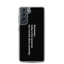 Samsung Galaxy S21 Remember Quotes Samsung Case by Design Express