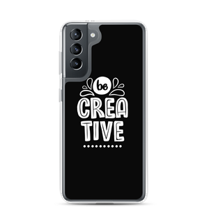 Samsung Galaxy S21 Be Creative Samsung Case by Design Express