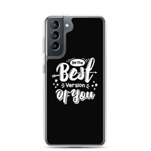 Samsung Galaxy S21 Be the Best Version of You Samsung Case by Design Express