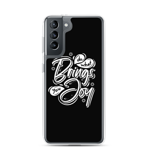 Samsung Galaxy S21 Do What Bring You Enjoy Samsung Case by Design Express