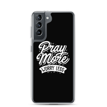 Samsung Galaxy S21 Pray More Worry Less Samsung Case by Design Express