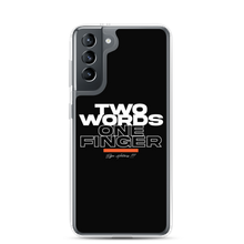 Samsung Galaxy S21 Two Words One Finger Samsung Case by Design Express