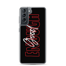 Samsung Galaxy S21 Good Enough Samsung Case by Design Express