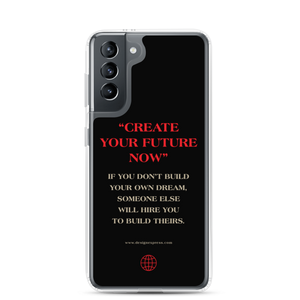 Samsung Galaxy S21 Future or Die Samsung Case by Design Express