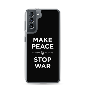 Samsung Galaxy S21 Make Peace Stop War (Support Ukraine) Black Samsung Case by Design Express