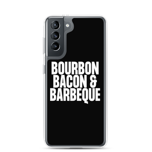 Bourbon Bacon & Barbeque (Funny) Samsung Case