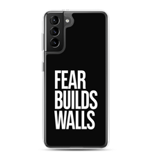 Samsung Galaxy S21 Plus Fear Builds Walls (motivation) Samsung Case by Design Express