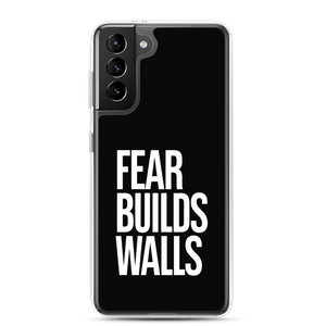 Samsung Galaxy S21 Plus Fear Builds Walls (motivation) Samsung Case by Design Express