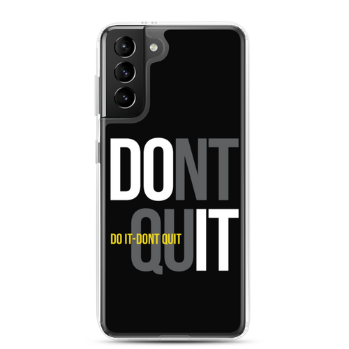 Samsung Galaxy S21 Plus Do It, Don't Quit (Motivation) Samsung Case by Design Express