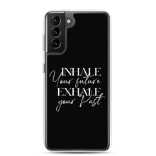 Samsung Galaxy S21 Plus Inhale your future, exhale your past (motivation) Samsung Case by Design Express