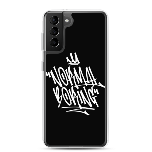 Samsung Galaxy S21 Plus Normal is Boring Graffiti (motivation) Samsung Case by Design Express