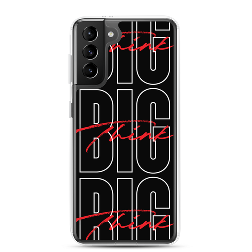 Samsung Galaxy S21 Plus Think BIG (Bold Condensed) Samsung Case by Design Express