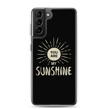 Samsung Galaxy S21 Plus You are my Sunshine Samsung Case by Design Express