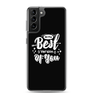 Samsung Galaxy S21 Plus Be the Best Version of You Samsung Case by Design Express