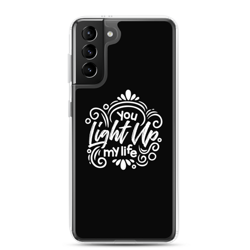 Samsung Galaxy S21 Plus You Light Up My Life Samsung Case by Design Express