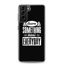 Samsung Galaxy S21 Plus Learn Something New Everyday Samsung Case by Design Express