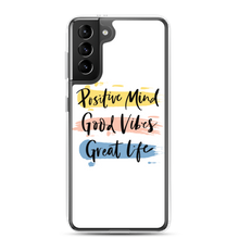 Samsung Galaxy S21 Plus Positive Mind, Good Vibes, Great Life Samsung Case by Design Express