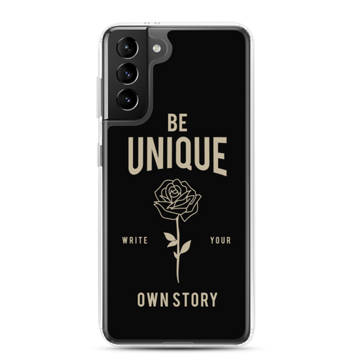 Samsung Galaxy S21 Plus Be Unique, Write Your Own Story Samsung Case by Design Express