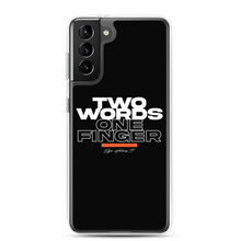 Samsung Galaxy S21 Plus Two Words One Finger Samsung Case by Design Express