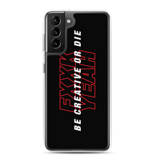 Samsung Galaxy S21 Plus Be Creative or Die Samsung Case by Design Express