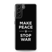 Samsung Galaxy S21 Plus Make Peace Stop War (Support Ukraine) Black Samsung Case by Design Express