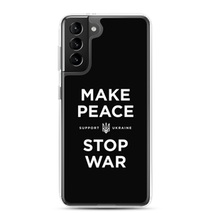 Samsung Galaxy S21 Plus Make Peace Stop War (Support Ukraine) Black Samsung Case by Design Express