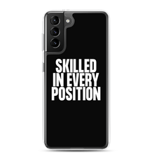 Skilled in Every Position (Funny) Clear Case for Samsung®