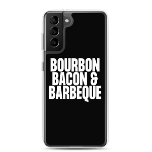 Bourbon Bacon & Barbeque (Funny) Samsung Case