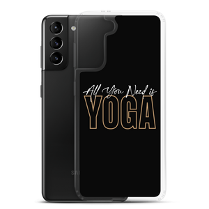 All You Need is Yoga Clear Case for Samsung®