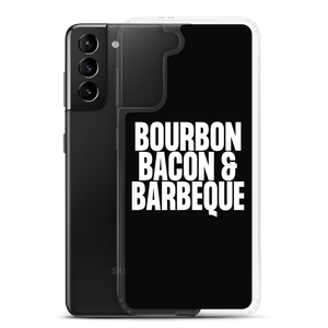 Bourbon Bacon & Barbeque (Funny) Samsung Case