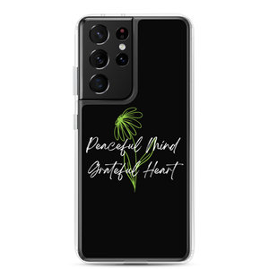 Samsung Galaxy S21 Ultra Peaceful Mind Grateful Heart Samsung Case by Design Express