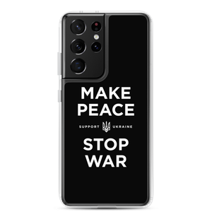 Samsung Galaxy S21 Ultra Make Peace Stop War (Support Ukraine) Black Samsung Case by Design Express