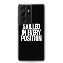 Skilled in Every Position (Funny) Clear Case for Samsung®