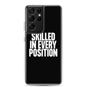 Skilled in Every Position (Funny) Clear Case for Samsung®