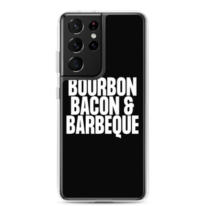 Bourbon Bacon & Barbeque (Funny) Samsung Case