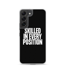 Skilled in Every Position (Funny) Clear Case for Samsung®