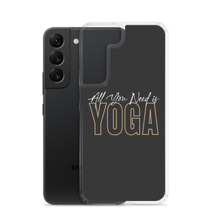 All You Need is Yoga Clear Case for Samsung®