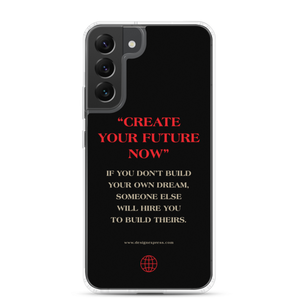 Samsung Galaxy S22 Plus Future or Die Samsung Case by Design Express