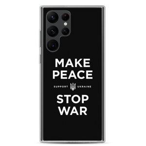 Samsung Galaxy S22 Ultra Make Peace Stop War (Support Ukraine) Black Samsung Case by Design Express