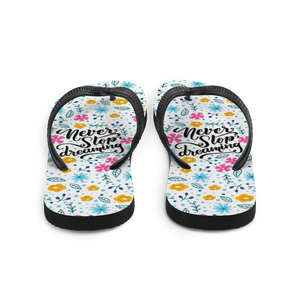 Never Stop Dreaming Flip-Flops by Design Express