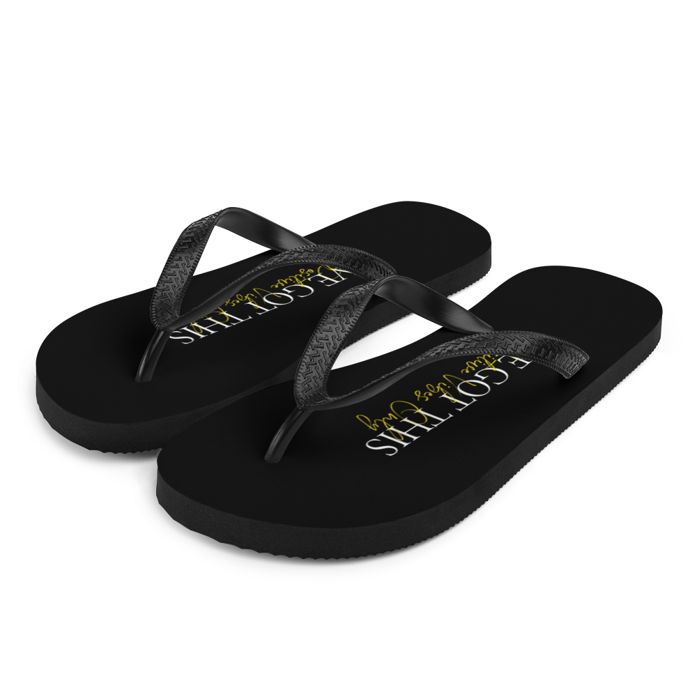 S I've got this (motivation) Flip-Flops by Design Express