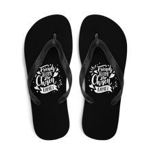 Friend become our chosen Family Flip-Flops by Design Express