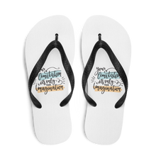 Your limitation it's only your imagination Flip-Flops by Design Express